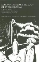 Aleksandr Blok's Trilogy of Lyric Dramas