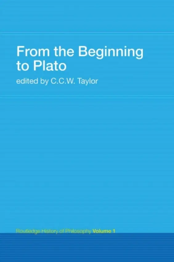 From the Beginning to Plato