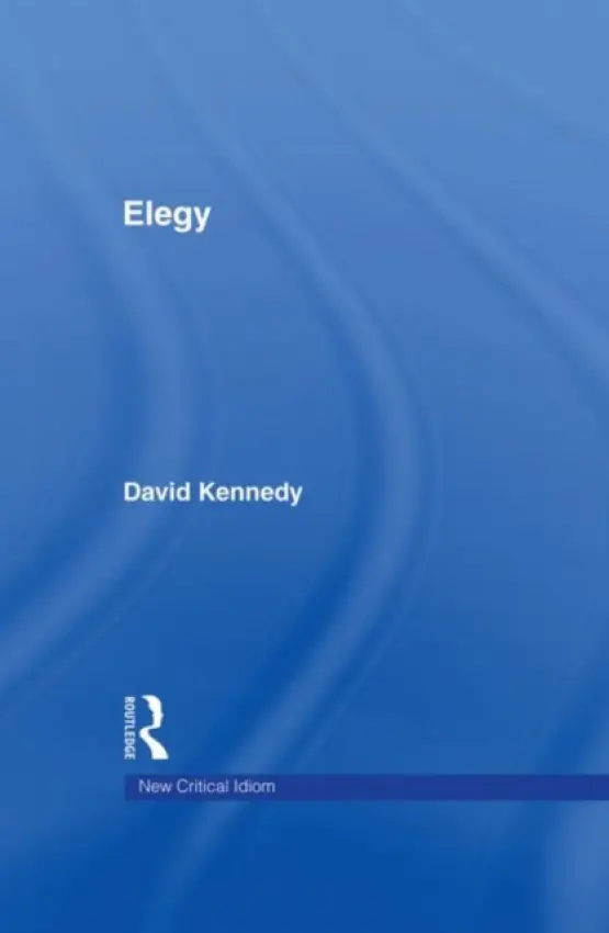 Elegy - Kennedy, David (University of Hull, UK)