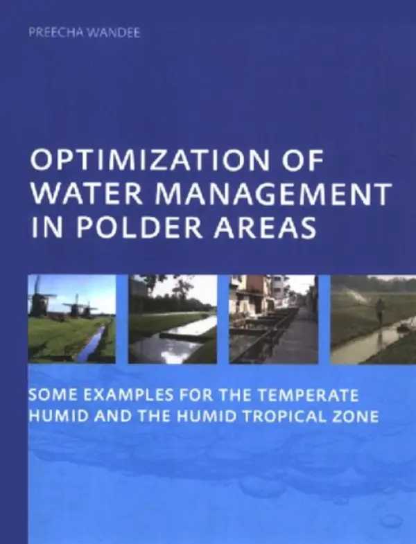 Optimization of Water Management in Polder Areas - Wandee, Preecha
