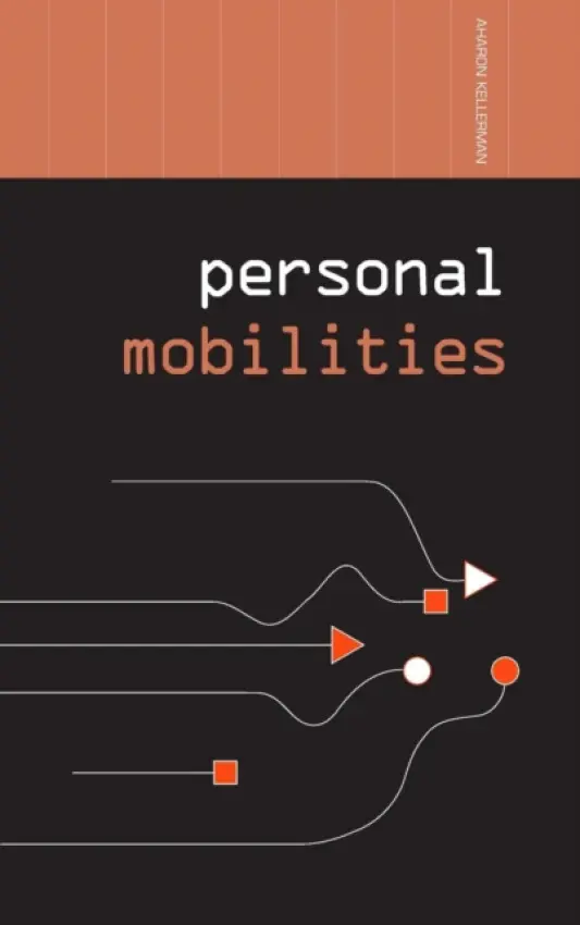 Personal Mobilities - Kellerman, Aharon
