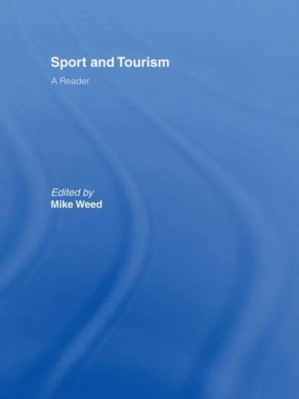 Sport & Tourism: A Reader