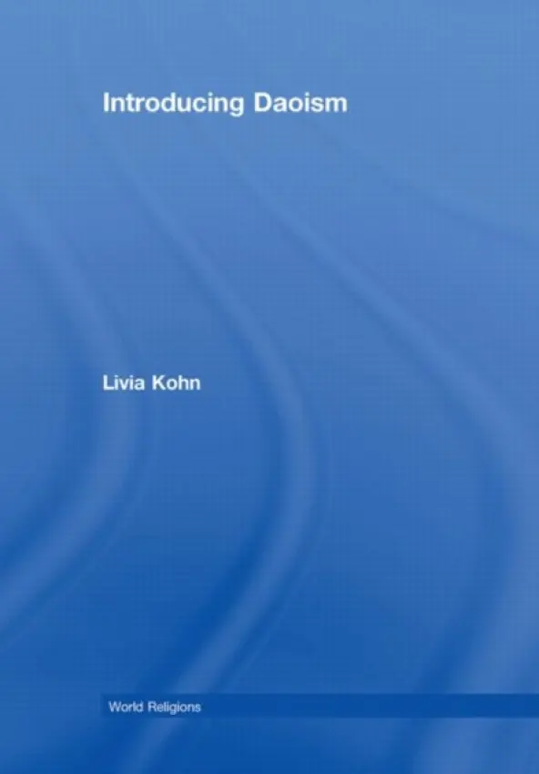 Introducing Daoism - Kohn, Livia (Boston University, USA)