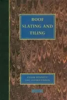 Roof Slating and Tiling - Bennett, Frank a Pinion, Alfred
