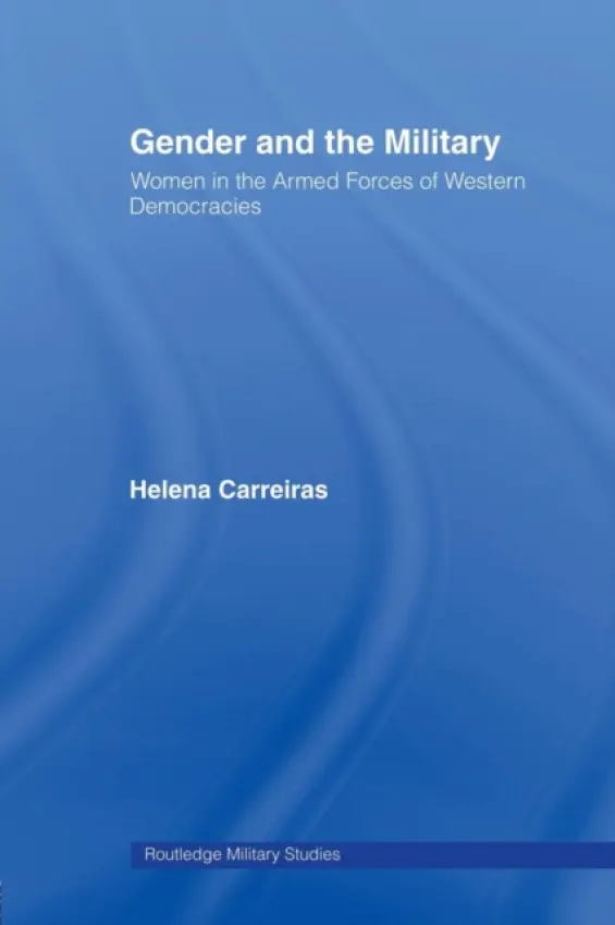 Gender and the Military - Carreiras, Helena