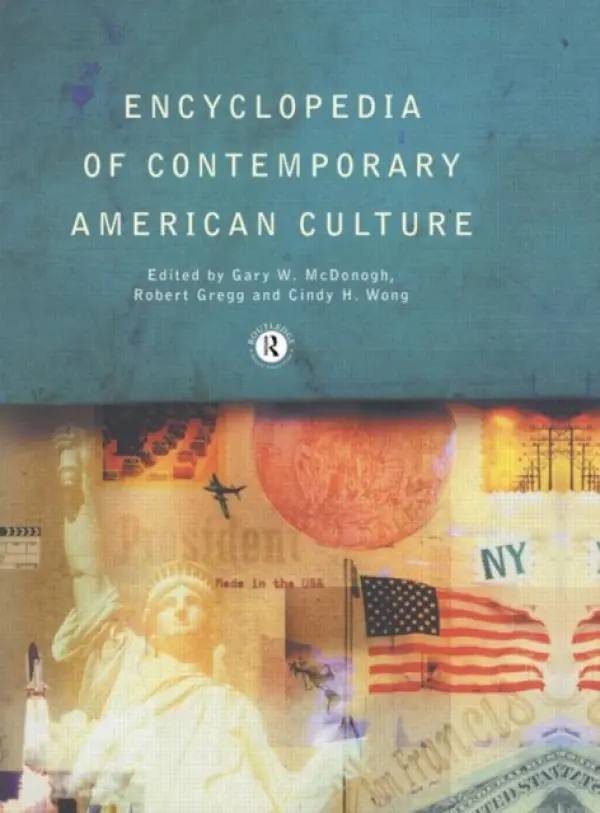 Encyclopedia of Contemporary American Culture
