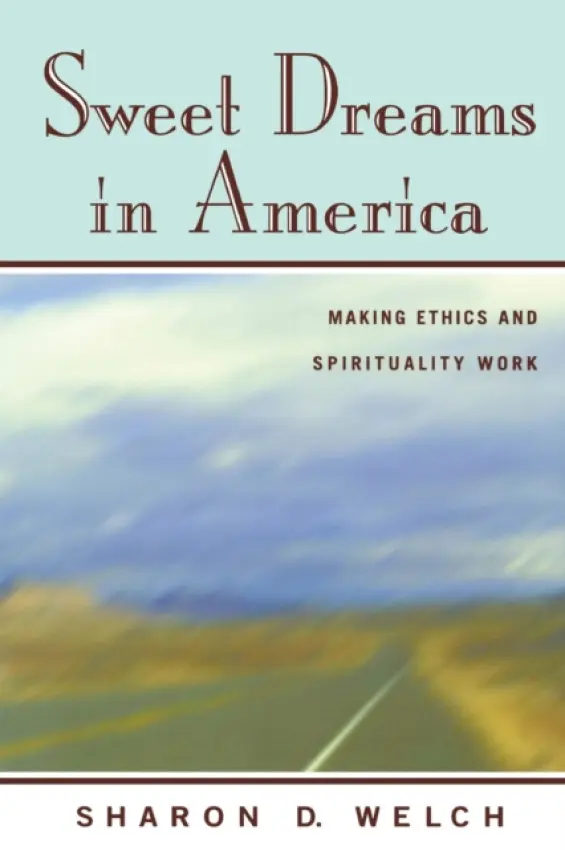 Sweet Dreams in America - Welch, Sharon D.
