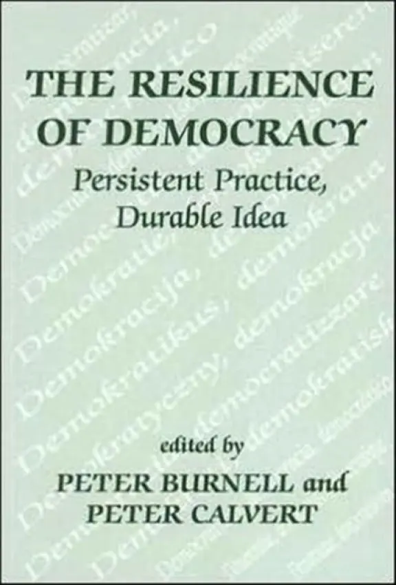 Resilience of Democracy