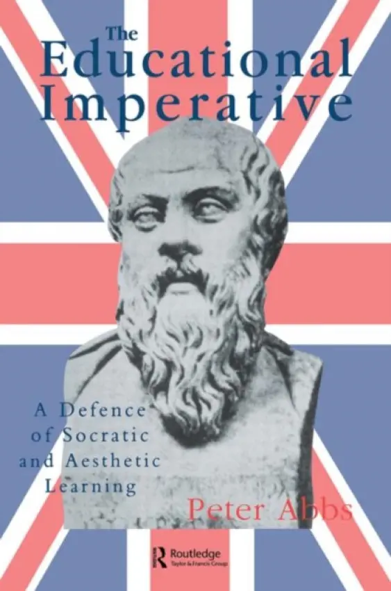 Educational Imperative - Abbs, Peter