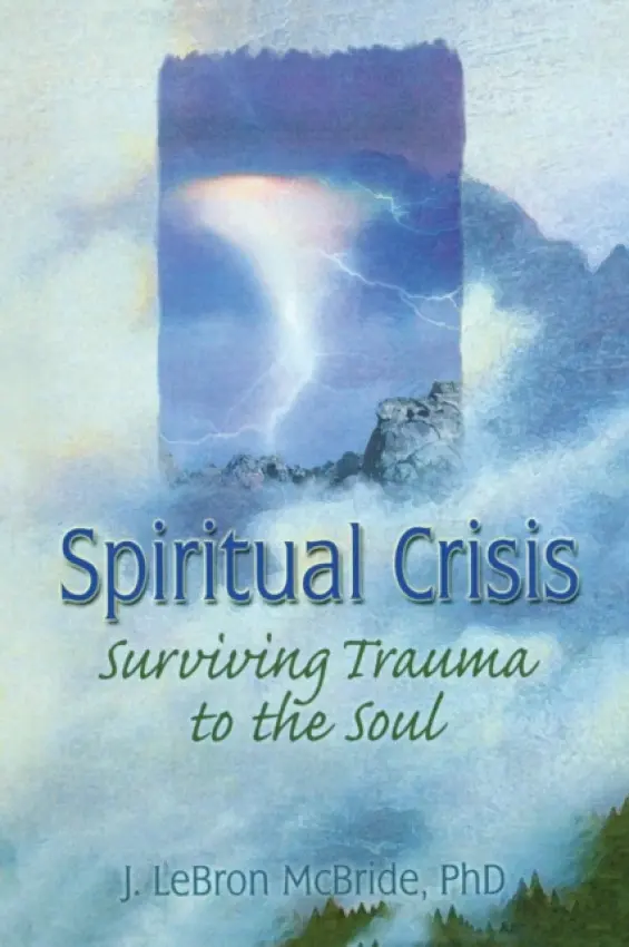 Spiritual Crisis - Mcbride, J Lebron