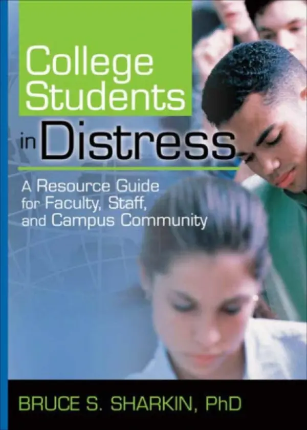 College Students in Distress - Sharkin, Bruce