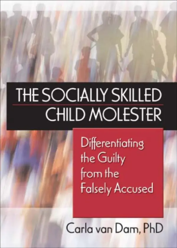Socially Skilled Child Molester - Van Dam, Carla