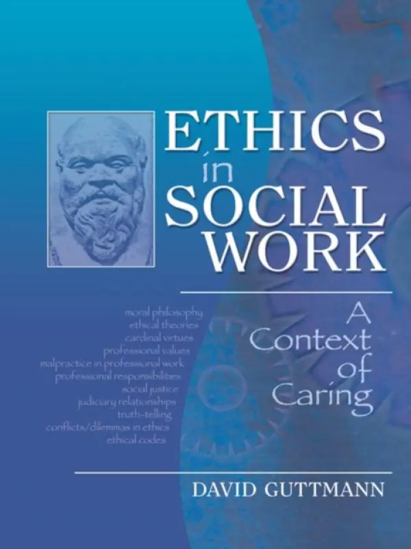 Ethics in Social Work - Guttmann, David