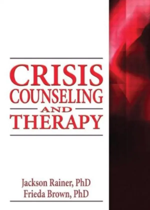 Crisis Counseling and Therapy - Rainer, Jackson a Brown, Frieda
