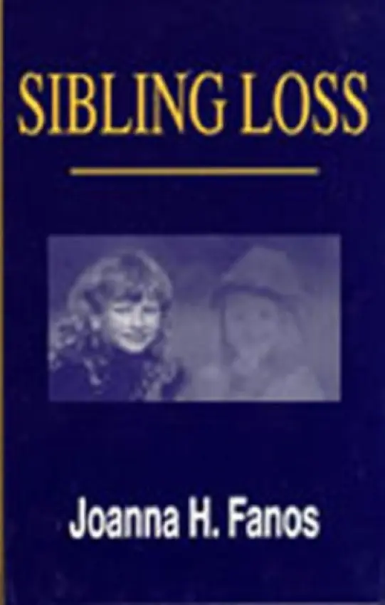 Sibling Loss - Fanos, Joanna H.