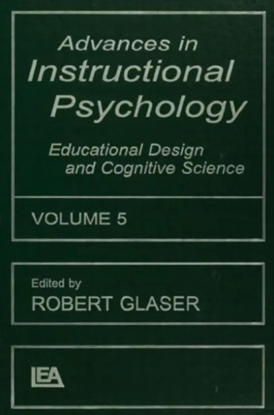 Advances in instructional Psychology, Volume 5