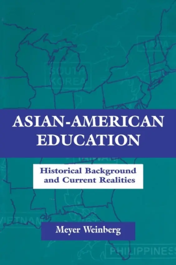 Asian-american Education - Weinberg, Meyer