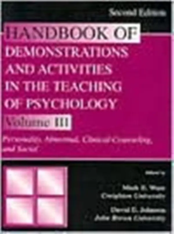 Handbook of Demonstrations and Activities in the Teaching of Psychology