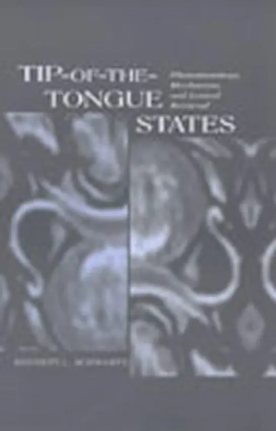 Tip-of-the-tongue States - Schwartz, Bennett L.