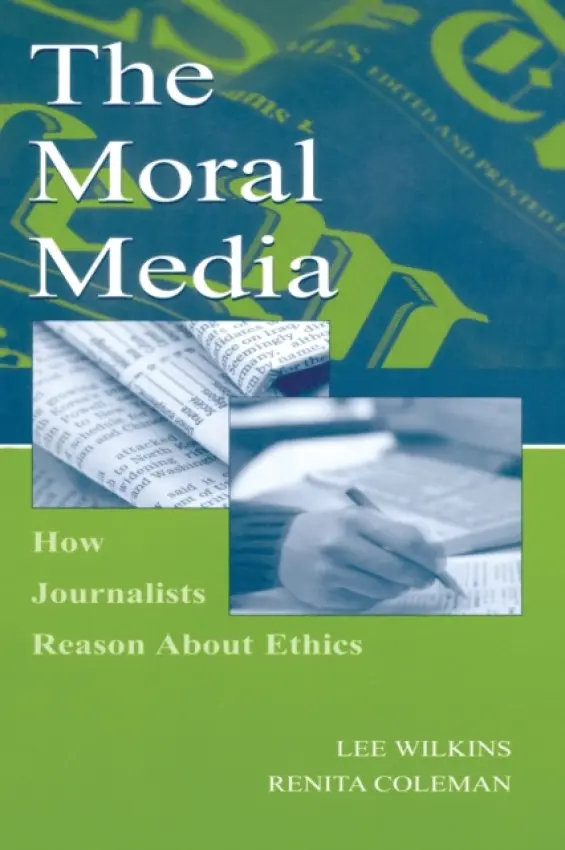 Moral Media - Wilkins, Lee a Coleman, Renita