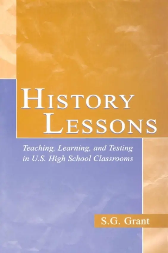 History Lessons - Grant, S.G.