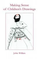 Making Sense of Children's Drawings - Willats, John