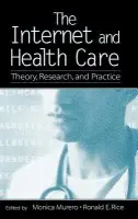 Internet and Health Care