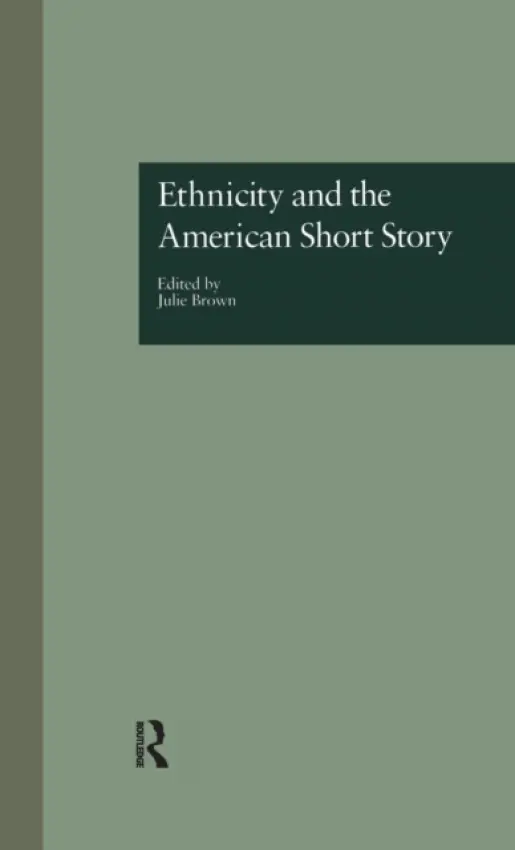 Ethnicity and the American Short Story