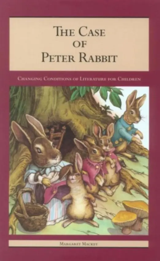 Case of Peter Rabbit - Mackey, Margaret