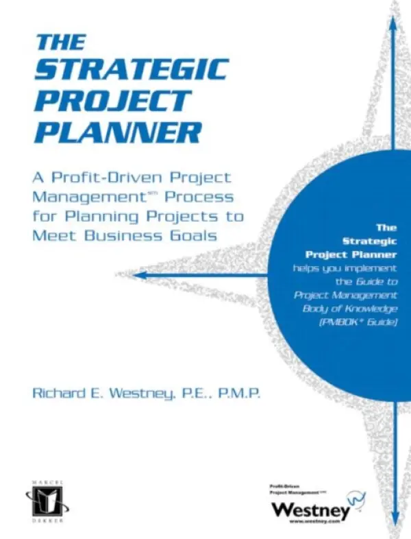 Strategic Project Planner - Westney, Richard E.