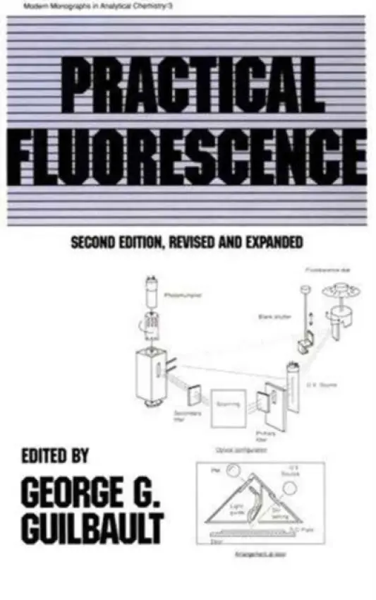 Practical Fluorescence, Second Edition