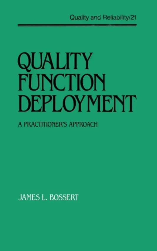 Quality Function Deployment - Bossert