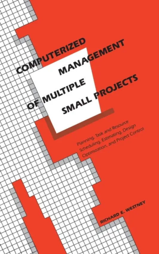 Computerized Management of Multiple Small Projects - Westney, RichardE.