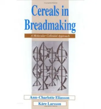 Cereals in Breadmaking - Eliasson