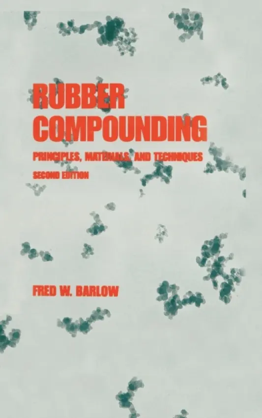 Rubber Compounding - Barlow