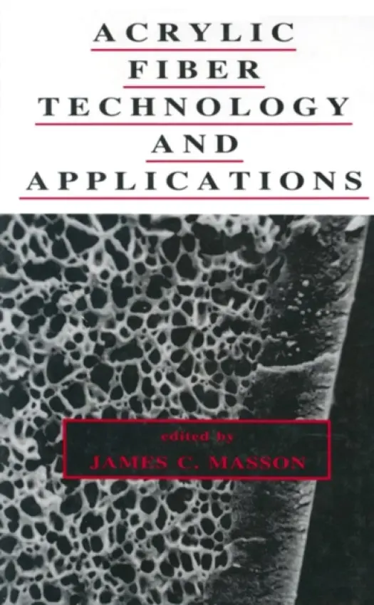 Acrylic Fiber Technology and Applications