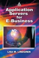 Application Servers for E-Business - Lindgren, Lisa E.