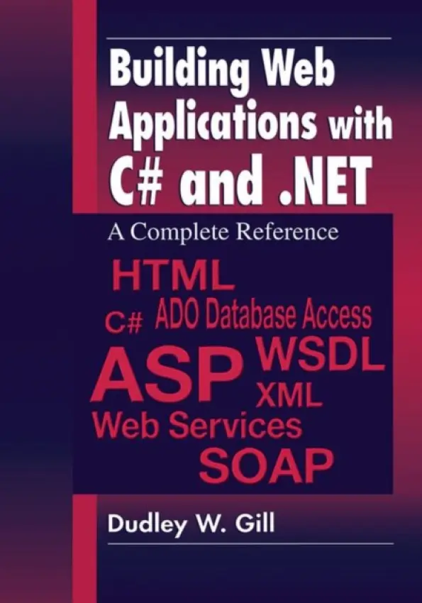 Building Web Applications with C# and .NET - Gill, Dudley W.