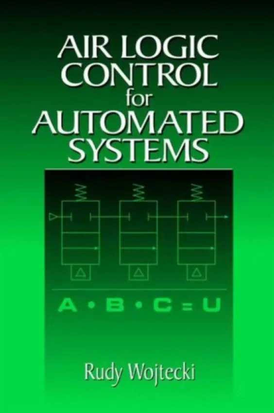 Air Logic Control for Automated Systems - Wojtecki, Rudy