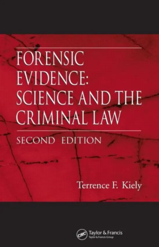 Forensic Evidence - Kiely, Terrence F.