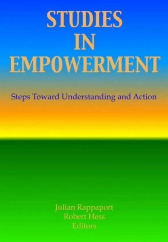 Studies in Empowerment - Hess, Robert E