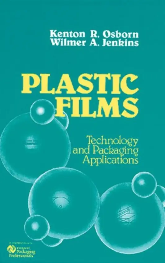 Plastic Films - Jenkins, Wilmer A. a Osborn, Kenton R.