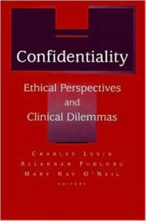 Confidentiality - Levin, Charles D. a Furlong, Allanah a O'Neil, Mary Kay