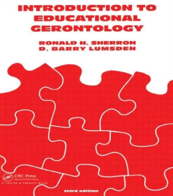 Introduction to Educational Gerontology - Sherron, Ronald H. a Lumsden, D. Barry
