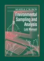 Environmental Sampling and Analysis - Csuros, Maria (University of Pecs, Hungary)