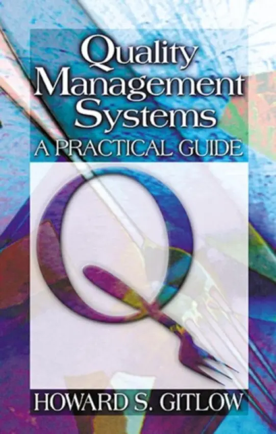 Quality Management Systems - Gitlow, Howard S
