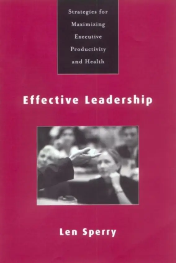 Effective Leadership - Sperry, Len