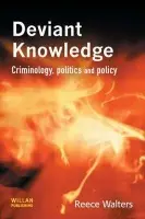 Deviant Knowledge - Walters, Reece (The Open University, UK)