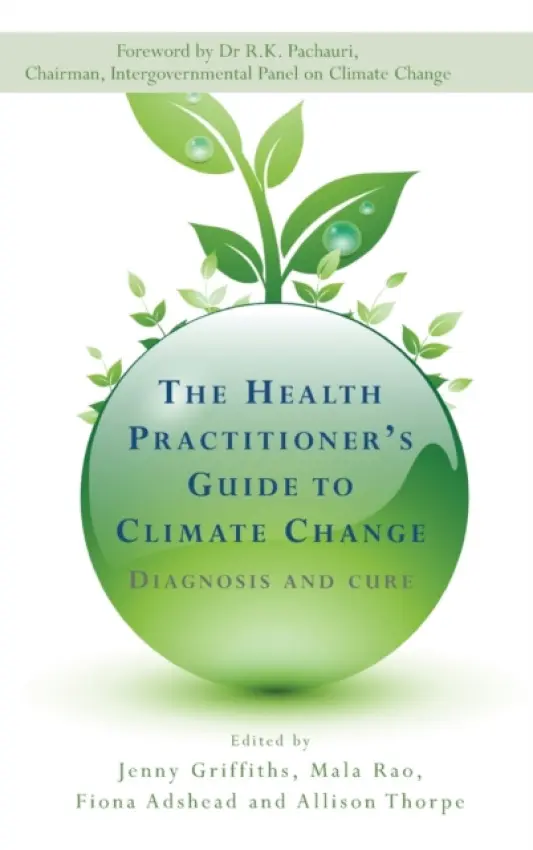 Health Practitioner's Guide to Climate Change