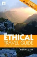 Ethical Travel Guide - Pattullo, Polly a Minelli, Orely a Hourmant, Patrick a Smith, Paul a Viesnik, Lee a Dall, Amica